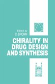 Chirality in Drug Design and Synthesis (eBook, ePUB)