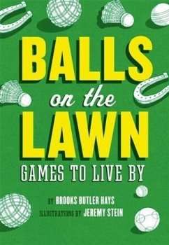 Balls on the Lawn (eBook, ePUB) - Hays, Brooks Butler
