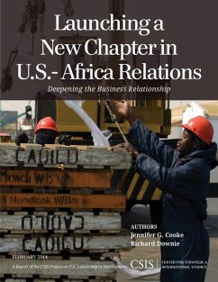 Launching a New Chapter in U.S.-Africa Relations (eBook, ePUB) - Cooke, Jennifer G.; Downie, Richard