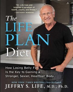 The Life Plan Diet (eBook, ePUB) - Life, Jeffry S.