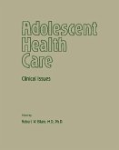 Adolescent Health Care (eBook, ePUB)
