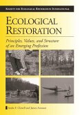 Ecological Restoration (eBook, ePUB) Ecological Restoration (eBook, ePUB)