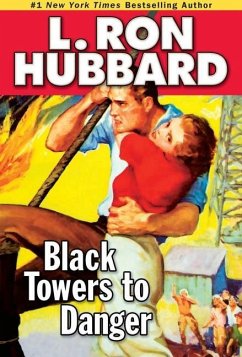 Black Towers to Danger (eBook, ePUB) - Hubbard, L. Ron