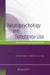 Neuropsychology and Substance Use - Bild 1