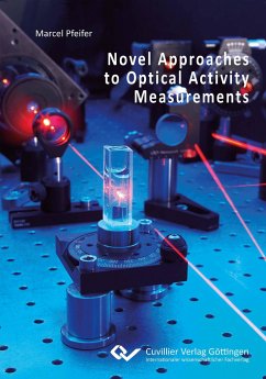 Novel Approaches to Optical Activity Measurements - Pfeifer, Marcel