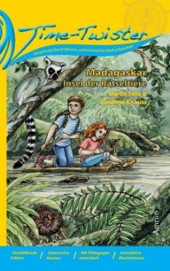 Time-Twister - Madagaskar, Insel der Rätseltiere - Knauss, Susanne;Selle, Martin