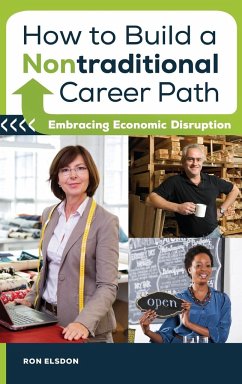 How to Build a Nontraditional Career Path - Elsdon, Ron