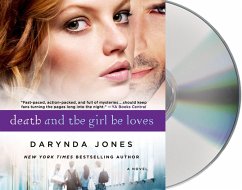 Death and the Girl He Loves - Jones, Darynda