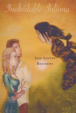 Inolvidable Juliana - Restrepo, Jose Santos