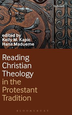 Reading Christian Theology in the Protestant Tradition Reading Christian Theology in the Protestant Tradition