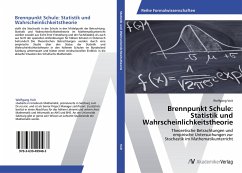 Brennpunkt Schule: Statistik und Wahrscheinlichkeitstheorie - Voit, Wolfgang