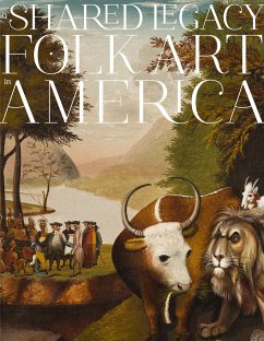 A Shared Legacy: Folk Art in America