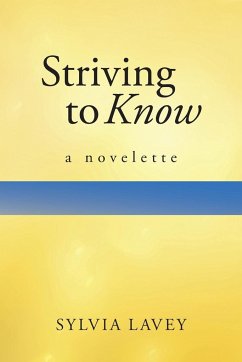 Striving to Know - Lavey, Sylvia