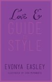 Love E Guide to Style