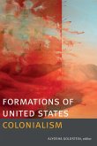 Formations of United States Colonialism