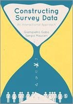 Constructing Survey Data - Gobo, Giampietro; Mauceri, Sergio