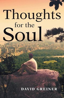 Thoughts for the Soul - Greiner, David