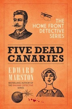 Five Dead Canaries - Marston, Edward