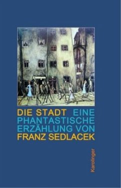 Die Stadt - Sedlacek, Franz