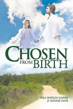 Chosen from Birth - Gaines, Vera Simpson; Davis, Bonnie