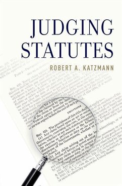 Judging Statutes - Katzmann, Robert A