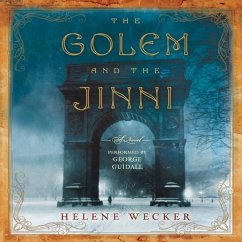 The Golem and the Jinni - Wecker, Helene