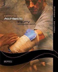 Essentials of Athletic Injury Management (Nasta Hardcover) - Prentice, William E.; Arnheim, Daniel D.; Prentice William