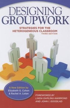 Designing Groupwork - Cohen, Elizabeth G; Lotan, Rachel A