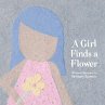 A Girl Finds a Flower - Bild 1