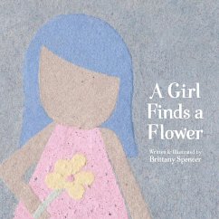 A Girl Finds a Flower - Spencer, Brittany