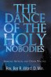 The Dance of the Holy Nobodies - Bild 1