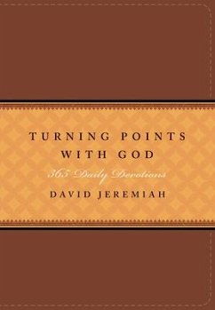 Turning Points with God - Jeremiah, David