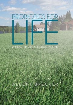 Probiotics for Life - Brecker, Albert