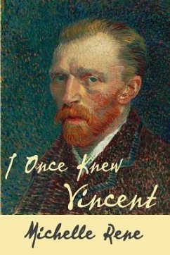 I Once Knew Vincent - Rene, Michelle