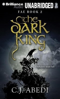 The Dark King - Abedi, C. J.