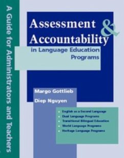 Assessment & Accountability in Language Education Programs - Gottlieb, Margo; Nguyen, Diep