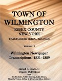 Town of Wilmington, Essex County, New York, Transcribed Serial Records