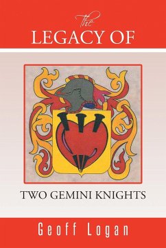 The Legacy of Two Gemini Knights - Logan, Geoff