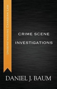 Crime Scene Investigations - Baum, Daniel J