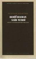 Bediüzzaman Said Nursi - Fazil Kisakürek, Necip