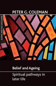 Belief and ageing - Coleman, Peter G.