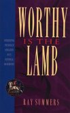 Worthy Is the Lamb