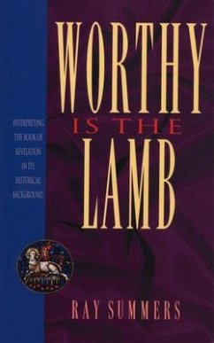 Worthy Is the Lamb - Summers, Ray