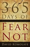 365 Days of Fear Not