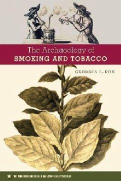 Cover The Archaeology of Smoking and Tobacco