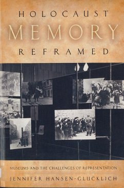 Holocaust Memory Reframed - Hansen-Glucklich, Jennifer