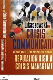 Lukaszewski on Crisis Communication