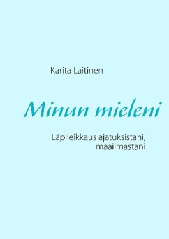 Minun mieleni - Laitinen, Karita