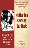 Motivation Serenity Gratitude