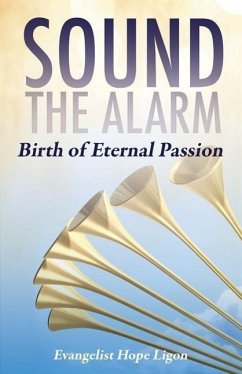 Sound the Alarm - Ligon, Evangelist Hope